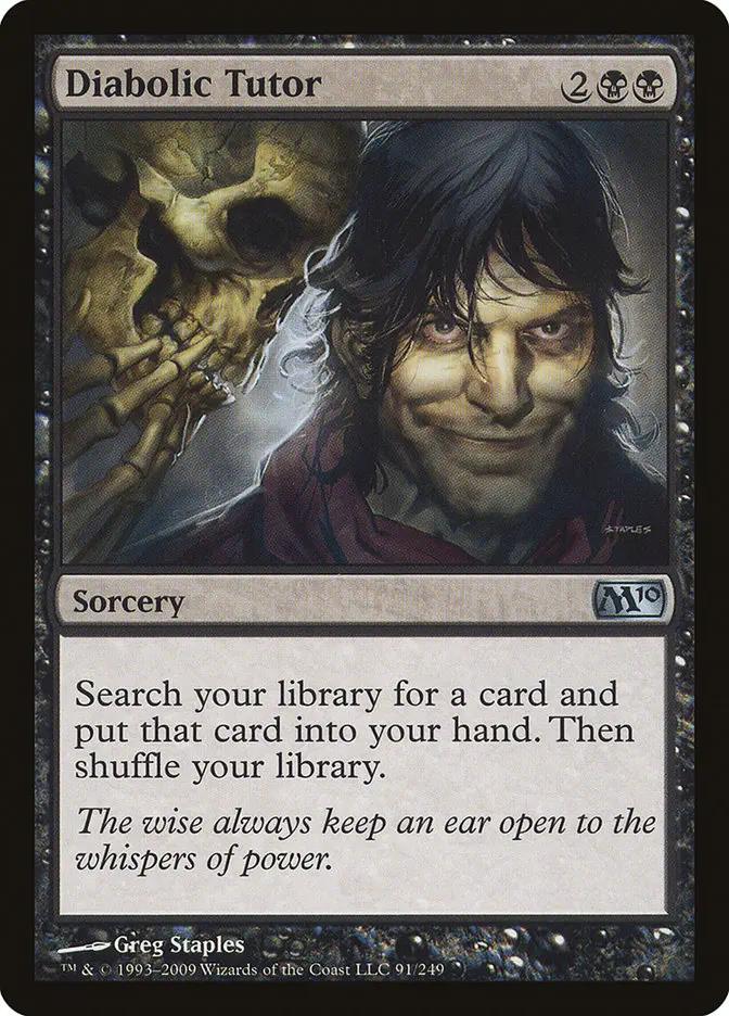 91 - Diabolic Tutor - Magic 2010 - Normal - Magic: The Gathering Card