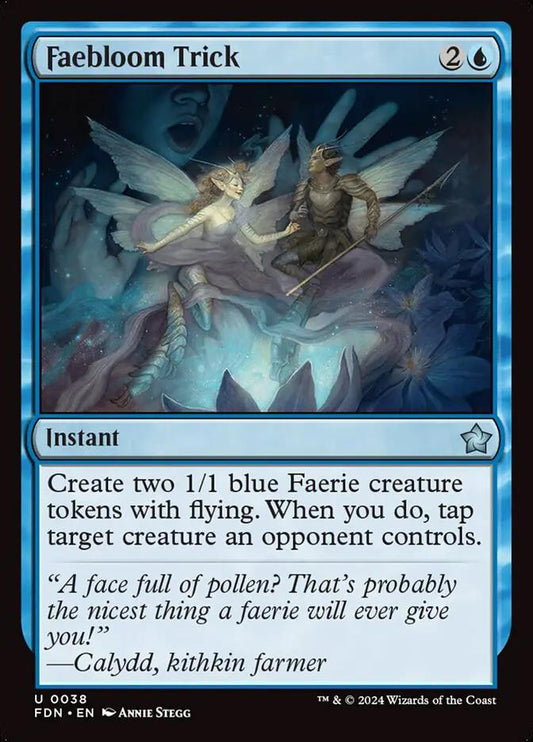 38 - Faebloom Trick - Foundations - Foil - Magic: The Gathering Card