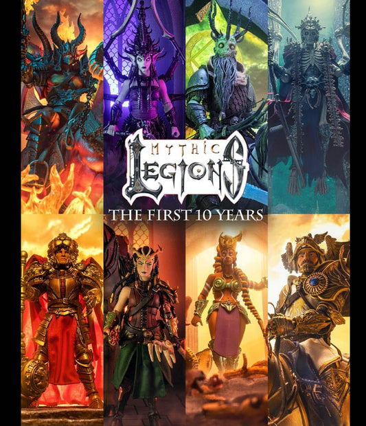 Mythic Legions: The First 10 Year Book Hardcover Four Horsemen Toy Design