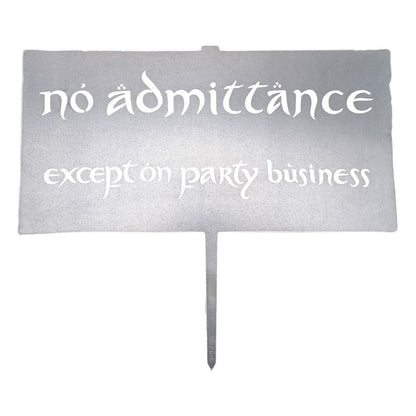 The Lord of the Rings Metalbird No Admittance Sign 32 cm Weta Workshop